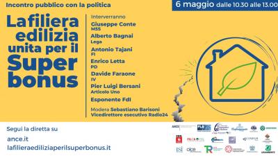 Superbonus_gioved_6_maggio_incontro_pubblico_della_filiera_dell_edilizia_con_i_leader_politici