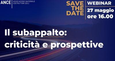 Save_the_date_Webinar_27_maggio_ore_16_00_IL_SUBAPPALTO_CRITICITA_E_PROSPETTIVE