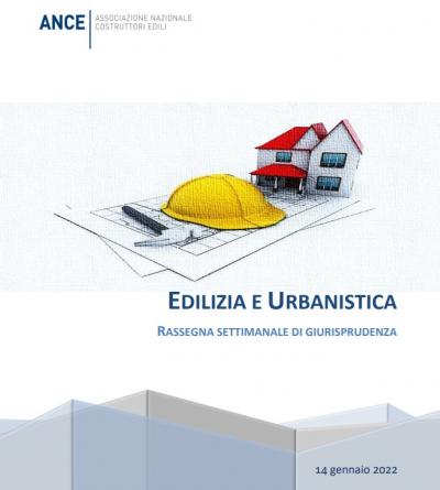 Edilizia_e_urbanistica_focus_settimanale_di_giurisprudenza_14_gennaio_2022