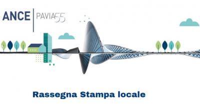 Ance_Pavia_55_Rassegna_stampa_locale