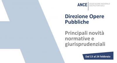 Opere_pubbliche_le_principali_novit_normative_e_giurisprudenziali_dal_13_al_24_febbraio_2023