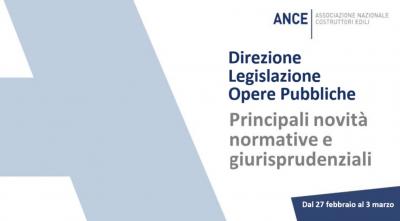 Opere_pubbliche_le_principali_novit_normative_e_giurisprudenziali_dal_27_febbraio_al_3_marzo_2023