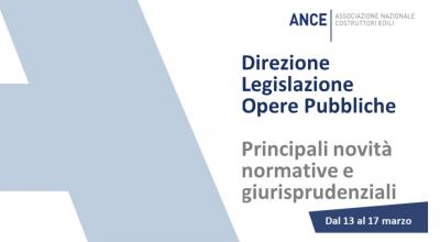 Legislazione_Opere_pubbliche_le_principali_novit_normative_e_giurisprudenziali_dal_13_al_17_marzo_2023