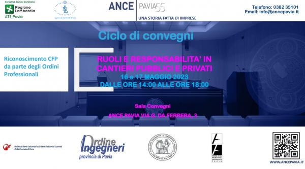 ANCE_PAVIA_ATS_PAVIA_ITL_PAVIA_GUFFANTI_RUOLI_E_RESPONSABILITA_IN_CANTIERI_PUBBLICI_E_PRIVATI_CICLO_DI_CONVEGNI_IN_PRESENZA_16_E_17_MAGGIO_2023_ORE_14_00_18_00_RICONOSCIMENTO_CFP