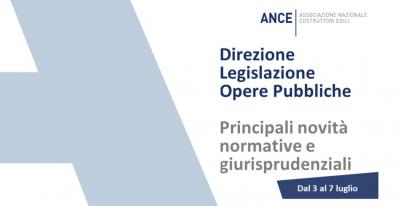 Legislazione_Opere_pubbliche_le_principali_novit_normative_e_giurisprudenziali_dal_3_al_7_luglio_2023