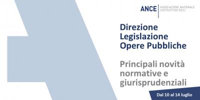 Legislazione_Opere_pubbliche_le_principali_novit_normative_e_giurisprudenziali_dal_10_al_14_luglio_2023