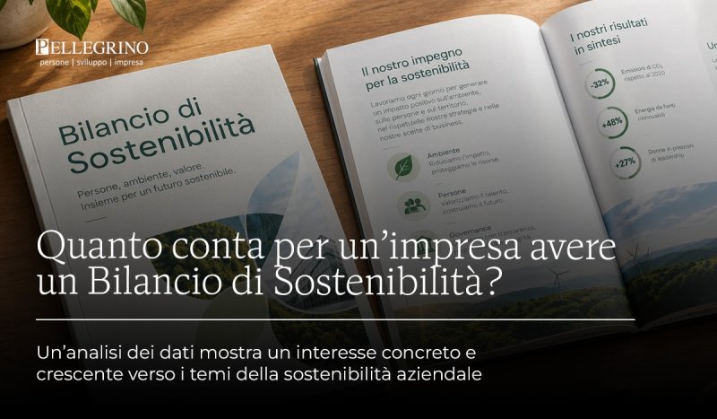 E se il Bilancio di Sostenibilità fosse più importante di quanto pensi?