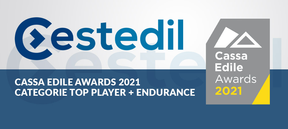 CE.ST.EDIL. ha vinto il bollino CASSA EDILE AWARDS 2021 nelle categorie TOP PLAYER ed ENDURANCE